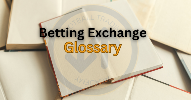 Betting Exchange Glossary