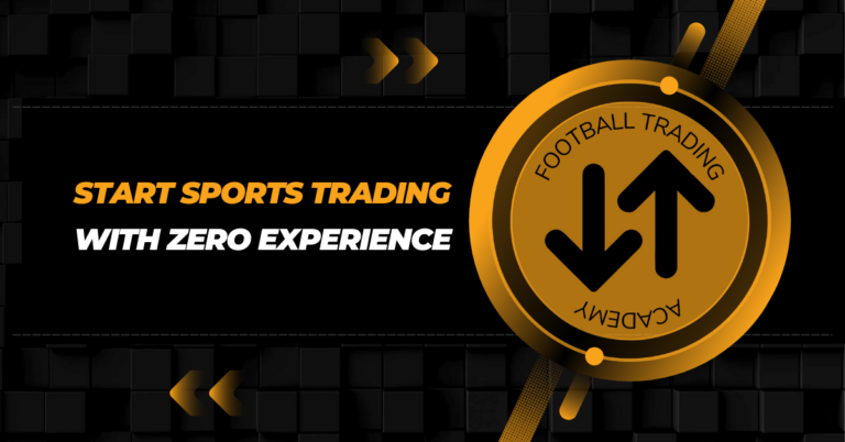 Start Sports Trading with 0 experience