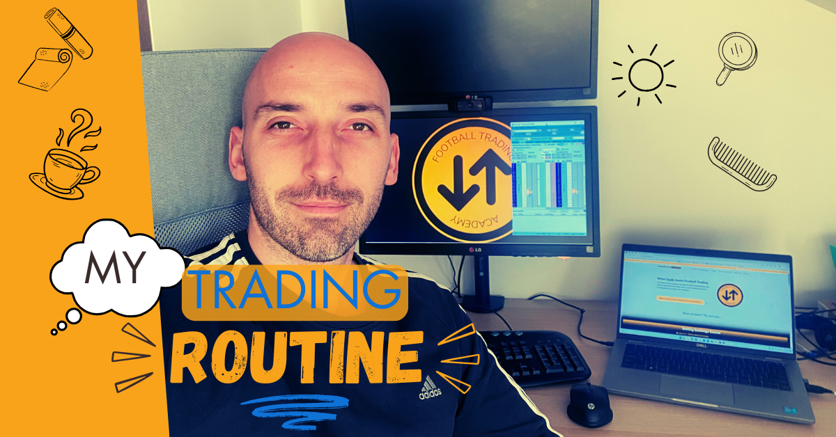 Sports Trading Routine